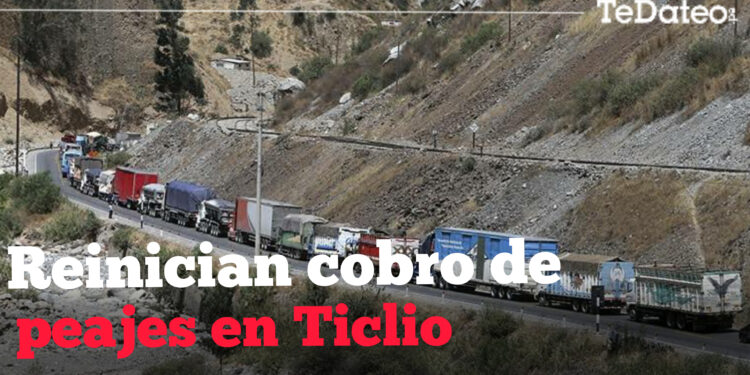 Cobro de peaje en Ticlio se reanuda por decisión de Corte Superior de Justicia de Lima