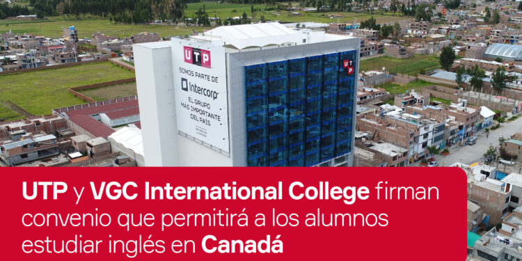 Alumnos UTP podrán estudiar inglés en Canadá gracias a convenio con VGC International College