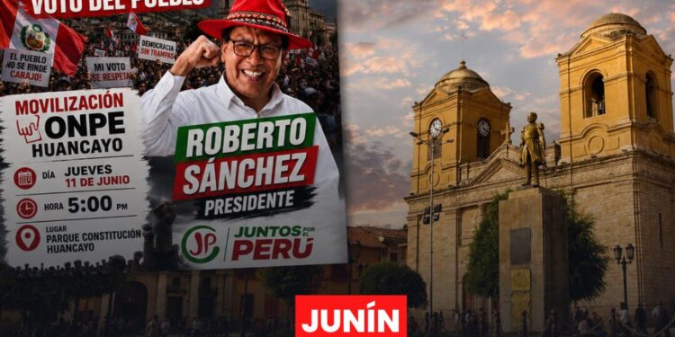 Juntos por el Perú convoca movilización en Huancayo para exigir respeto a los resultados electorales